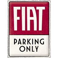 30x40 Fiat - Sign