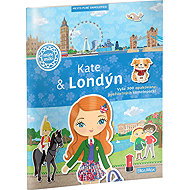 KATE & LONDÝN – Mesto plné samolepiek - Charlotte Segond-Rabilloud; Julie Camel