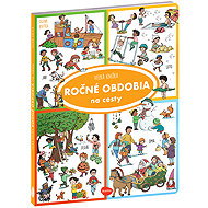 Na cesty – Veľká knižka Ročné Obdobia - 