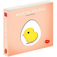 Moje Mláďatká – Klap klap obrázky - Xavier Deneux