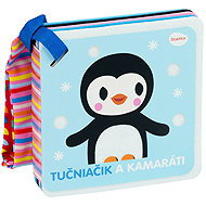 Knižka do kočíka – TUČNIAČIK A KAMARÁTI - 