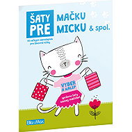 Šaty pre Mačku Micku ¦ Kniha samolepiek - 