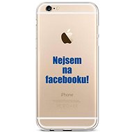 TopQ iPhone 6 / 6s silicone I'm not on Facebook 43993 - Phone Cover