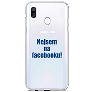 TopQ Samsung A40 silicone I'm not on Facebook 42961 - Phone Cover