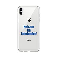TopQ iPhone XS silicone I'm not on Facebook 48525 - Phone Cover