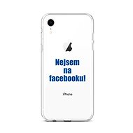 TopQ iPhone XR silicone I'm not on Facebook 48519 - Phone Cover