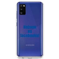 TopQ Samsung A41 silicone I'm not on Facebook 51409 - Phone Cover