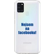 TopQ Samsung A21s silicone I'm not on Facebook 52117 - Phone Cover