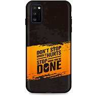 TopQ Samsung A41 silicone Don´t Stop 54198 - Phone Cover