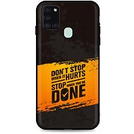 TopQ Samsung A21s silicone Don´t Stop 54192 - Phone Cover