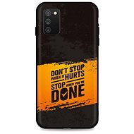 TopQ Samsung A02s silicone Don´t Stop 56752 - Phone Cover