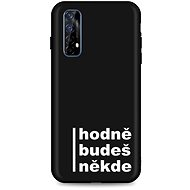 TopQ Realme 7 silicone You'll be somewhere a lot 56849 - Phone Cover