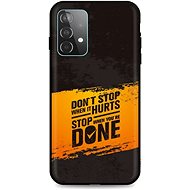 TopQ Samsung A52 silicone Don´t Stop 56955 - Phone Cover