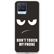 TopQ Realme 8 Pro Silicone Don´t Touch 58778 - Phone Cover
