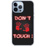TopQ iPhone 13 Pro silicone Don´t Touch Red 65285 - Phone Cover