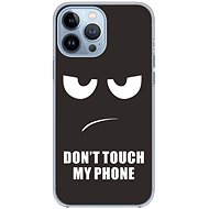 TopQ iPhone 13 Pro Max silicone Don't Touch 65584 - Phone Cover