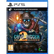 Cave Digger 2: Dig Harder - PS VR2 - Konzol játék