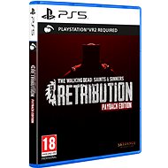 The Walking Dead: Saints and Sinners - Chapter 2: Retribution - Payback Edition - PS VR2 - Console Game