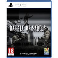 Battle of Rebels - PS5 - Console Game
