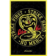 Cobra Kai: Snake Symbol - Poster