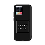 TopQ Kryt Realme 8 Velký špatný 92879 - Phone Cover