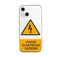 TopQ Kryt iPhone 13 Pozor elektrické zařízení 92538 - Phone Cover