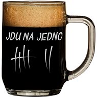 I'm going to one - Glass