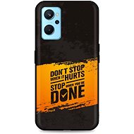 TopQ Cover Realme 9i silicone Don´t Stop 71177 - Phone Cover