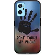 TopQ Cover LUXURY Realme 9i fixed Don´t Touch Hand 71077 - Phone Cover