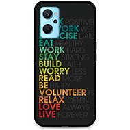 TopQ Cover LUXURY Realme 9i solid Words 71081 - Phone Cover