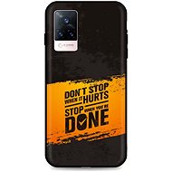 TopQ Cover Vivo V21 5G silicone Don´t Stop 72860 - Phone Cover