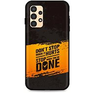 TopQ Cover Samsung A13 silicone Don´t Stop 72174 - Phone Cover