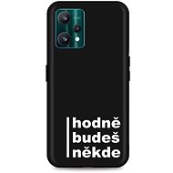 TopQ Cover Realme 9 Pro silicone You'll be somewhere 73292 - Phone Cover