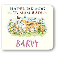 Barvy Hádej, jak moc tě mám rád! - 