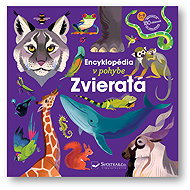 Encyklopédia v pohybe Zvieratá - 