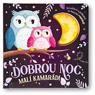 Dobrou noc, malí kamarádi - 