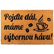 Home Elements Rohož Pojďte dál, máme výbornou kávu, 40×60 cm - Doormat