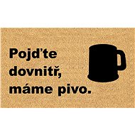 HOME ELEMENTS Mat with Original Text, We have Beer, 40x60cm - Doormat