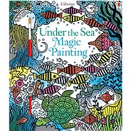 Usborne Magic painting book Under the sea - Colouring Book
