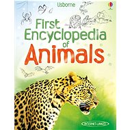 First encyclopedia of Animals - Paul Dowswell