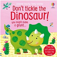 Don´t tickle the Dinosaur - Sam Taplin