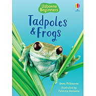 Usborne Tadpoles and Frogs - Emily Bone