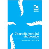 Chapadla justiční chobotnice - 