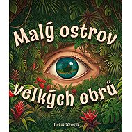 Malý ostrov velkých obrů - 