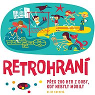 Retrohraní - Alice Kavková