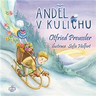 Anděl v kulichu - Otfried Preussler