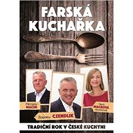 Farská kuchařka - Miroslav Macek; Petra Macková Hrochová; Zbigniew Czendlik