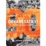 Devadesátky! - Johana Fundová