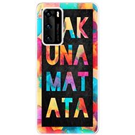 iSaprio Hakuna Matata 01 for Huawei P40 - Phone Cover