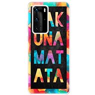 iSaprio Hakuna Matata 01 for Huawei P40 Pro - Phone Cover